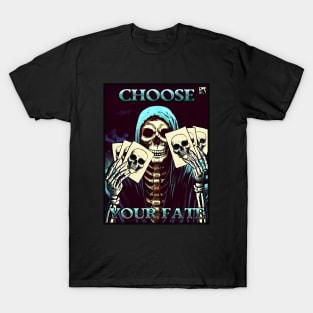 Choose Your Fate T-Shirt